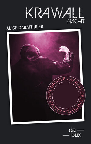 Buchcover Krawallnacht - Alina | Alice Gabathuler | EAN 9783906876146 | ISBN 3-906876-14-4 | ISBN 978-3-906876-14-6