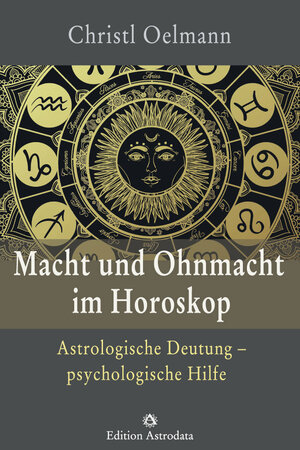 Buchcover Macht und Ohnmacht im Horoskop | Christl Oelmann | EAN 9783906881058 | ISBN 3-906881-05-9 | ISBN 978-3-906881-05-8