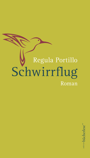 Buchcover Schwirrflug | Regula Portillo | EAN 9783906907062 | ISBN 3-906907-06-6 | ISBN 978-3-906907-06-2