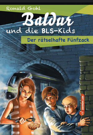 Buchcover Baldur und die BLS-Kids | Ronald Gohl | EAN 9783906909127 | ISBN 3-906909-12-3 | ISBN 978-3-906909-12-7