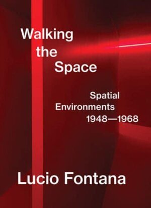 Buchcover Lucio Fontana: | Luca Massimo Barbero | EAN 9783906915616 | ISBN 3-906915-61-1 | ISBN 978-3-906915-61-6
