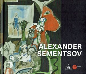 Buchcover Alexander Sementsov  | EAN 9783906917221 | ISBN 3-906917-22-3 | ISBN 978-3-906917-22-1
