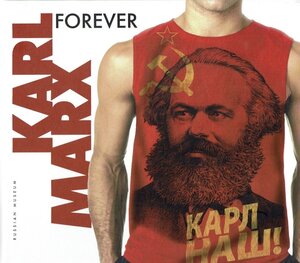 Buchcover Kar Marx Forever?  | EAN 9783906917979 | ISBN 3-906917-97-5 | ISBN 978-3-906917-97-9