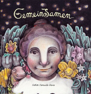 Buchcover Gemeinsamen | Esther Samuels-Davis | EAN 9783906945101 | ISBN 3-906945-10-3 | ISBN 978-3-906945-10-1