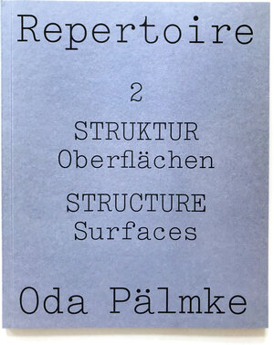 Buchcover Repertoire | Oda Pälmke | EAN 9783906946115 | ISBN 3-906946-11-8 | ISBN 978-3-906946-11-5