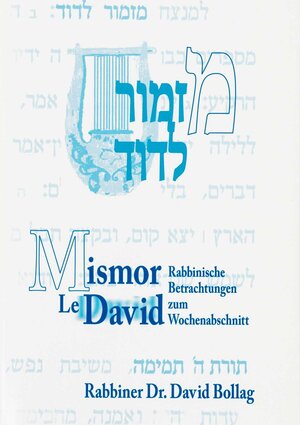 Buchcover Mismor Le David | David Bollag | EAN 9783906954196 | ISBN 3-906954-19-6 | ISBN 978-3-906954-19-6