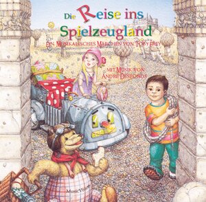 Buchcover Die Reise ins Spielzeugland | Desponds André | EAN 9783906976228 | ISBN 3-906976-22-X | ISBN 978-3-906976-22-8