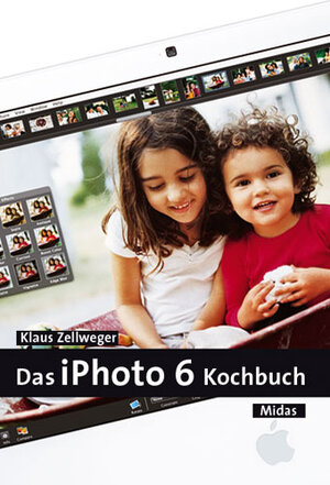 Buchcover Das iPhoto 6 Kochbuch | Klaus Zellweger | EAN 9783907020135 | ISBN 3-907020-13-8 | ISBN 978-3-907020-13-5