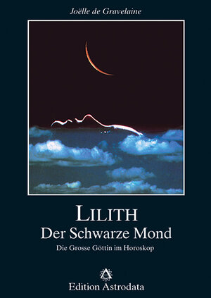 Buchcover Lilith | Joëlle de Gravelaine | EAN 9783907029138 | ISBN 3-907029-13-5 | ISBN 978-3-907029-13-8