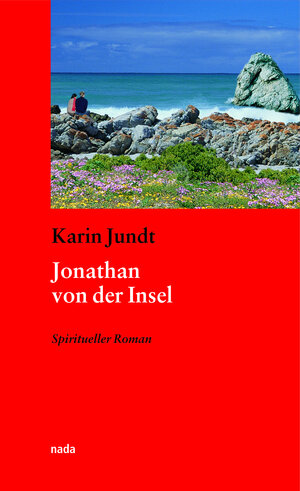 Buchcover Jonathan von der Insel | Karin Jundt | EAN 9783907091098 | ISBN 3-907091-09-4 | ISBN 978-3-907091-09-8