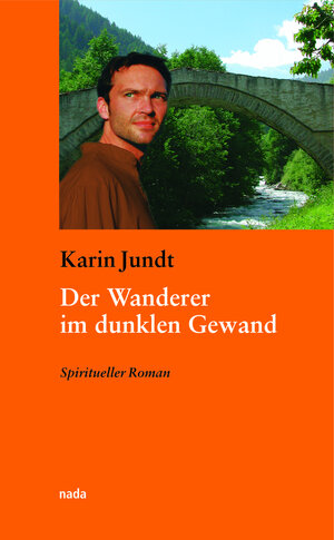 Buchcover Der Wanderer im dunklen Gewand | Karin Jundt | EAN 9783907091128 | ISBN 3-907091-12-4 | ISBN 978-3-907091-12-8