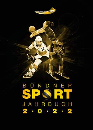 Buchcover Bündner Sport Jahrbuch 2022  | EAN 9783907095546 | ISBN 3-907095-54-5 | ISBN 978-3-907095-54-6