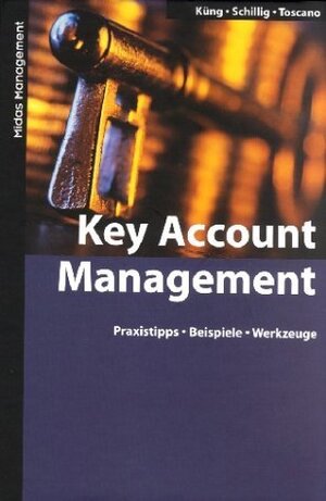 Buchcover Key Account Management | Pius Küng | EAN 9783907100110 | ISBN 3-907100-11-5 | ISBN 978-3-907100-11-0