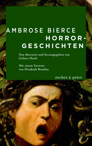 Buchcover Horrorgeschichten | Ambrose Bierce | EAN 9783907159156 | ISBN 3-907159-15-2 | ISBN 978-3-907159-15-6
