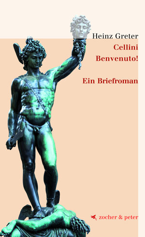 Buchcover Cellini – Benvenuto | Heinz Greter | EAN 9783907159361 | ISBN 3-907159-36-5 | ISBN 978-3-907159-36-1