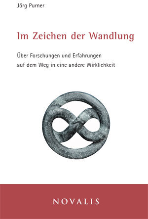 Buchcover Im Zeichen der Wandlung | Jörg Purner | EAN 9783907160565 | ISBN 3-907160-56-8 | ISBN 978-3-907160-56-5