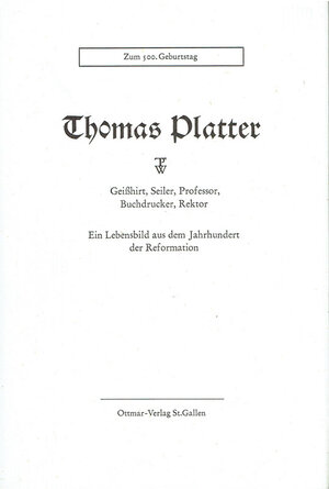 Buchcover Thomas Platter  | EAN 9783907191149 | ISBN 3-907191-14-5 | ISBN 978-3-907191-14-9