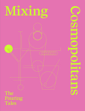 Buchcover Mixing Cosmopolitans | Daniel Staub | EAN 9783907203040 | ISBN 3-907203-04-6 | ISBN 978-3-907203-04-0
