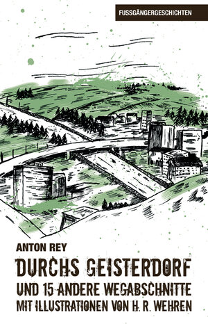Buchcover Durchs Geisterdorf | Anton Rey | EAN 9783907223154 | ISBN 3-907223-15-2 | ISBN 978-3-907223-15-4