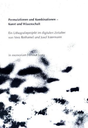 Buchcover Permutationen und Kombinationen - Kunst und Wissenschaft | Vera Rothamel | EAN 9783907230268 | ISBN 3-907230-26-4 | ISBN 978-3-907230-26-8