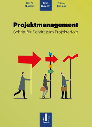 Buchcover Projektmanagement | Beat Guntern | EAN 9783907245002 | ISBN 3-907245-00-8 | ISBN 978-3-907245-00-2