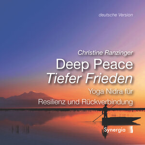 Buchcover Deep Peace (deutsche Version) | Christine Ranzinger | EAN 9783907246498 | ISBN 3-907246-49-7 | ISBN 978-3-907246-49-8