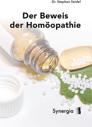 Buchcover Beweis der Homöopathie | Stephan Dr. phil. Seidel | EAN 9783907246511 | ISBN 3-907246-51-9 | ISBN 978-3-907246-51-1