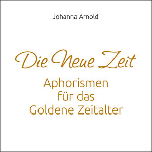 Buchcover Die neue Zeit | Arnold Johanna | EAN 9783907246603 | ISBN 3-907246-60-8 | ISBN 978-3-907246-60-3