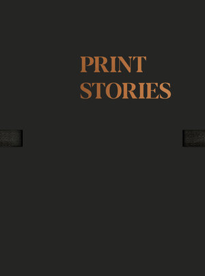 Buchcover PRINT STORIES  | EAN 9783907262733 | ISBN 3-907262-73-5 | ISBN 978-3-907262-73-3