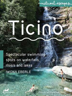 Buchcover Ticino | Iwona Eberle | EAN 9783907267028 | ISBN 3-907267-02-8 | ISBN 978-3-907267-02-8