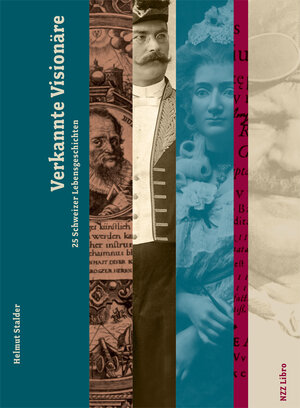 Buchcover Verkannte Visionäre | Helmut Stalder | EAN 9783907291214 | ISBN 3-907291-21-2 | ISBN 978-3-907291-21-4