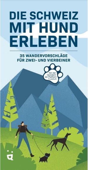 Buchcover Die Schweiz mit Hund erleben | Livia Waser | EAN 9783907293614 | ISBN 3-907293-61-4 | ISBN 978-3-907293-61-4