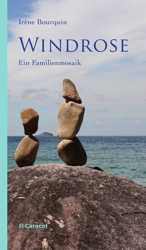 Buchcover Windrose | Irène Bourquin | EAN 9783907296097 | ISBN 3-907296-09-5 | ISBN 978-3-907296-09-7