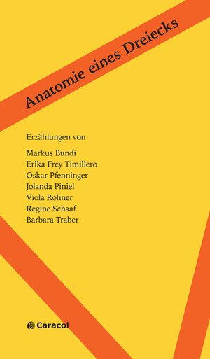 Buchcover Anatomie eines Dreiecks | Markus Bundi | EAN 9783907296134 | ISBN 3-907296-13-3 | ISBN 978-3-907296-13-4