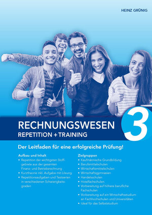 Buchcover RECHNUNGSWESEN 3 - REPETITION + TRAINING | Heinz Grünig | EAN 9783907346327 | ISBN 3-907346-32-7 | ISBN 978-3-907346-32-7