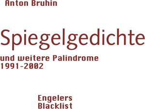 Buchcover Spiegelgedichte | Anton Bruhin | EAN 9783907369029 | ISBN 3-907369-02-5 | ISBN 978-3-907369-02-9