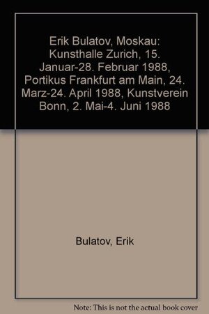 Buchcover Erik Bulatov  | EAN 9783907509029 | ISBN 3-907509-02-1 | ISBN 978-3-907509-02-9