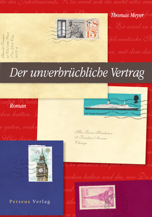 Buchcover Der unverbrüchliche Vertrag | Thomas Meyer | EAN 9783907564233 | ISBN 3-907564-23-5 | ISBN 978-3-907564-23-3
