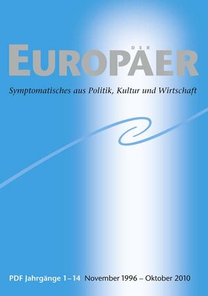 Buchcover Der Europäer  CD der Jahrgänge 1 bis 14 (1996 bis 2010)  | EAN 9783907564806 | ISBN 3-907564-80-4 | ISBN 978-3-907564-80-6