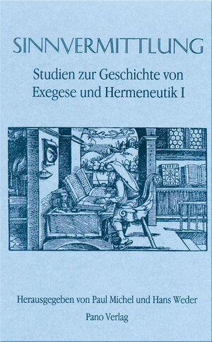 Buchcover Studien zur Geschichte von Exegese und Hermeneutik / Sinnvermittlung  | EAN 9783907576328 | ISBN 3-907576-32-2 | ISBN 978-3-907576-32-8