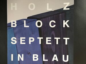 Buchcover HOLZ BLOCK SEPTETT IN BLAU | Andreas Meier | EAN 9783907589212 | ISBN 3-907589-21-1 | ISBN 978-3-907589-21-2