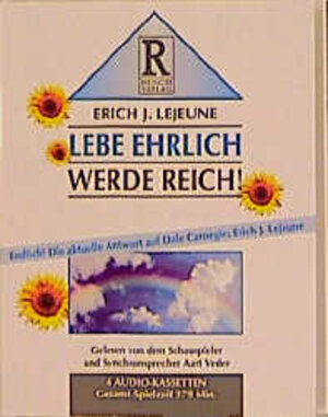 Buchcover Lebe ehrlich - werde reich | Erich J Lejeune | EAN 9783907595534 | ISBN 3-907595-53-X | ISBN 978-3-907595-53-4