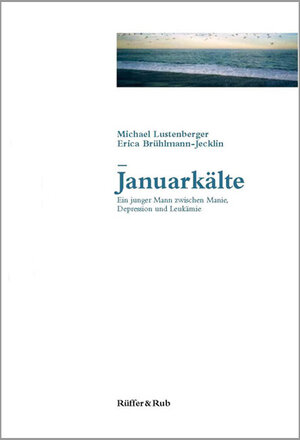 Buchcover Januarkälte | Michael Lustenberger | EAN 9783907625309 | ISBN 3-907625-30-7 | ISBN 978-3-907625-30-9