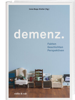Buchcover demenz.  | EAN 9783907625903 | ISBN 3-907625-90-0 | ISBN 978-3-907625-90-3