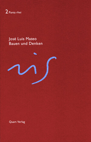 Buchcover Bauen und Denken | José L Mateo | EAN 9783907631195 | ISBN 3-907631-19-6 | ISBN 978-3-907631-19-5