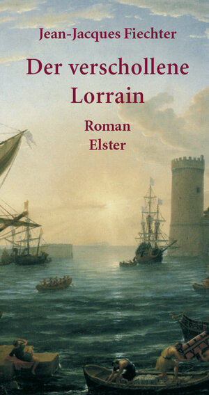 Buchcover Der verschollene Lorrain | Jean J Fiechter | EAN 9783907668597 | ISBN 3-907668-59-6 | ISBN 978-3-907668-59-7