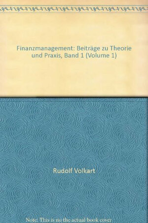 Buchcover Finanzmanagement | Rudolf Volkart | EAN 9783908143338 | ISBN 3-908143-33-0 | ISBN 978-3-908143-33-8
