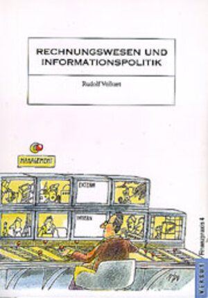 Buchcover Rechnungswesen und Informationspolitik | Rudolf Volkart | EAN 9783908143826 | ISBN 3-908143-82-9 | ISBN 978-3-908143-82-6