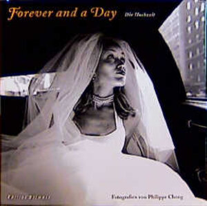 Buchcover Forever and a Day | Philippe Cheng | EAN 9783908161738 | ISBN 3-908161-73-8 | ISBN 978-3-908161-73-8