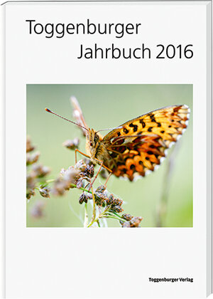 Buchcover Toggenburger Jahrbuch 2016  | EAN 9783908166719 | ISBN 3-908166-71-3 | ISBN 978-3-908166-71-9